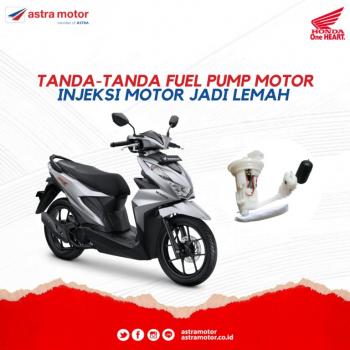 Tanda- Tanda Fuel Pump Motor Injeksi Motor Jadi Lemah